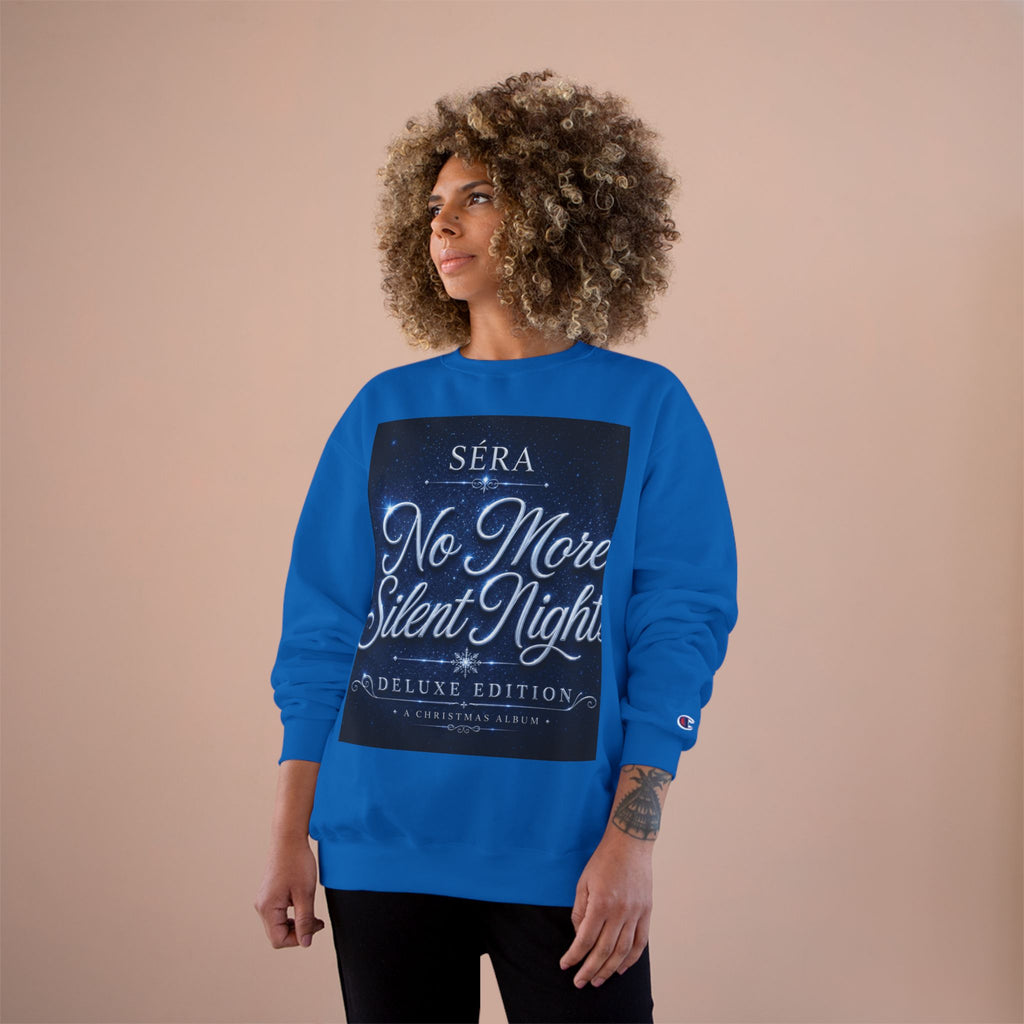 SÉRA (No More Silent Nights Deluxe Edition) Champion Sweatshirt