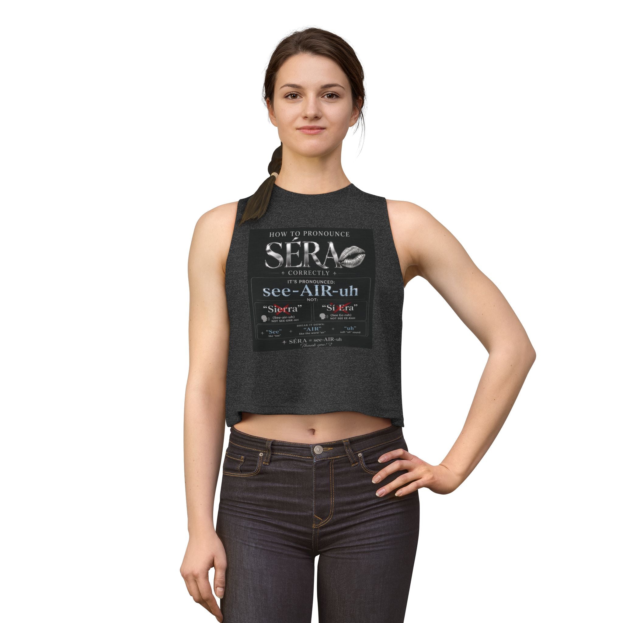 SÉRA Pronunciation Women's Crop Top