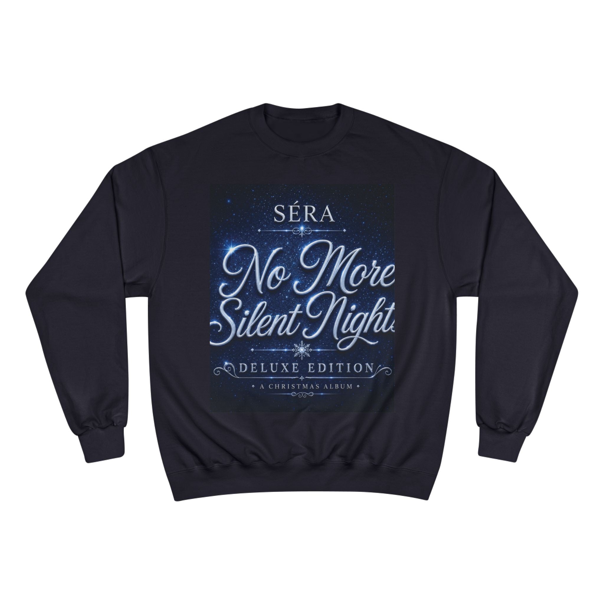 SÉRA (No More Silent Nights Deluxe Edition) Champion Sweatshirt